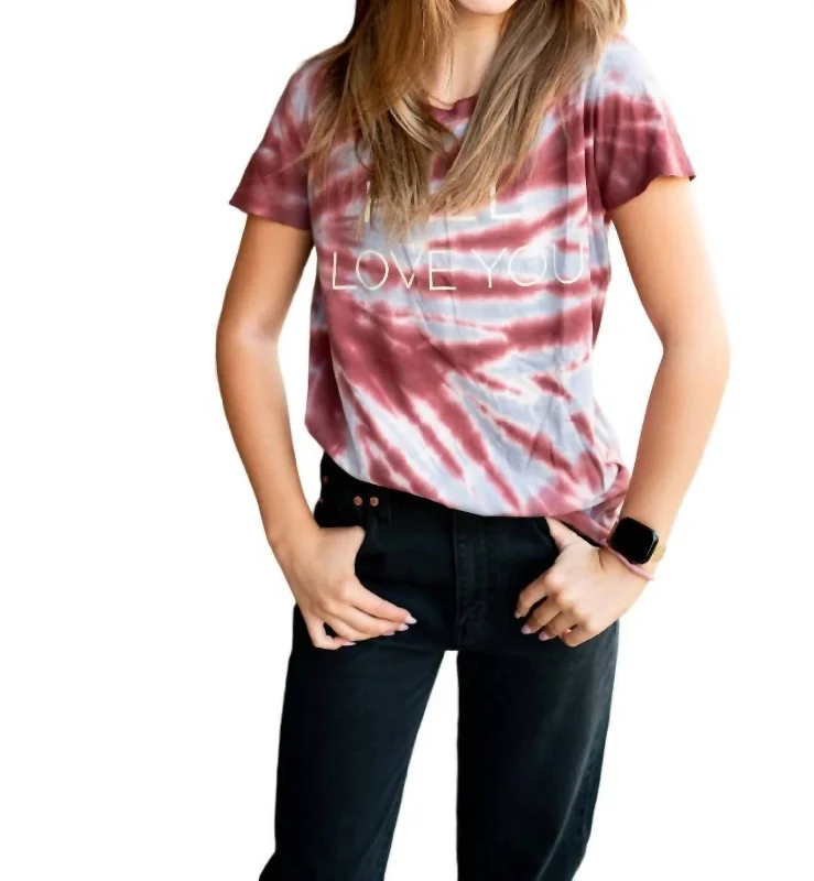 Fall I Love You Tie-Dye Tee In Multi Timeless Elegant