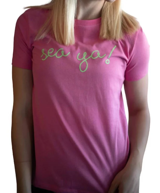 Sea Ya Tee In Pink Seasonal Trend