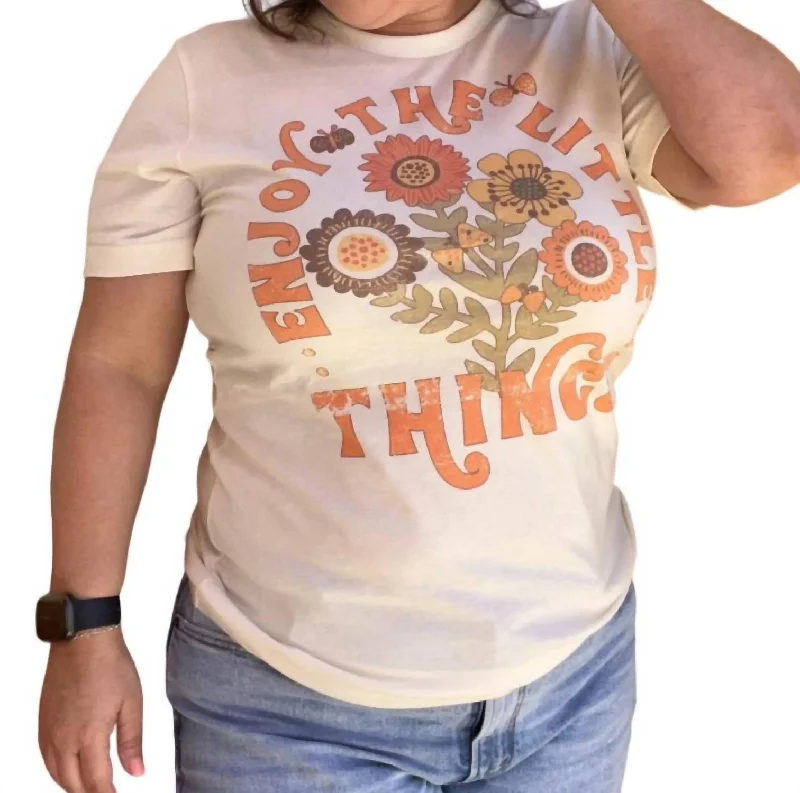 Unisex - Enjoy The Little Things Tee In Natural Feminine Soft - Hued Look