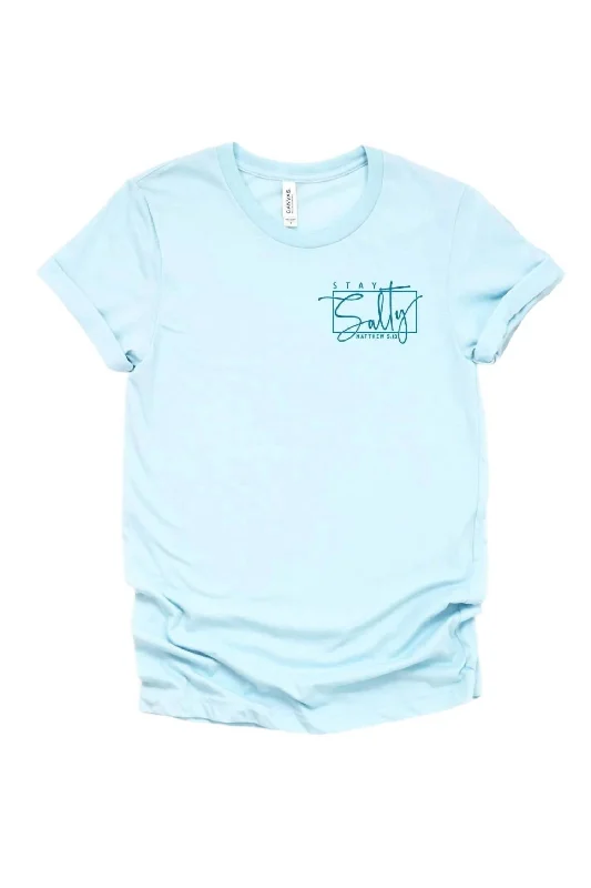 Women's Stay Salty Tee In Light Blue Style Versatile Women's Collection