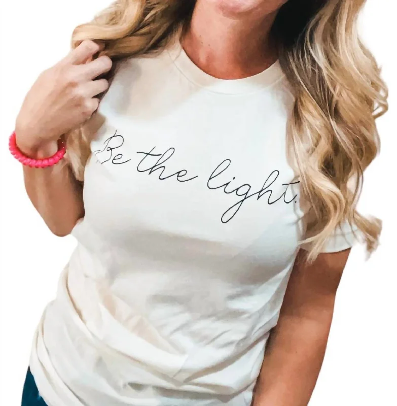 Be The Light Tee In White Daily Essentials