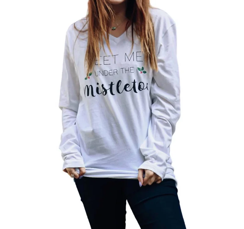 "meet Me Under The Mistletoe" Long Sleeve Tee In White End Of Month Blowout